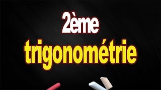 trigonométrie 2eme science exercices [upl. by Malloch]