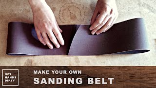 Make Your Own Sanding Belt [upl. by Owiat]