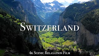 Switzerland 4K  Scenic Relaxation Film With Calming Music [upl. by Adnael827]