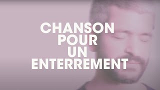 Grégoire  Chanson pour un Enterrement Lyrics Video [upl. by Declan]