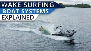 Understanding Wakesurf Boats Surf Systems [upl. by Rausch]