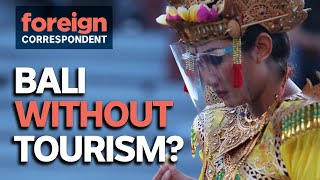 The Year Bali Tourism Stopped  Foreign Correspondent [upl. by Odlanar]