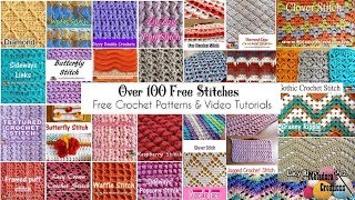 OVER 100 Crochet Stitch Tutorials amp Patterns 🌻🍀 [upl. by Naltiak]