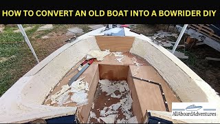 Boat conversion into Bowrider [upl. by Tugman]