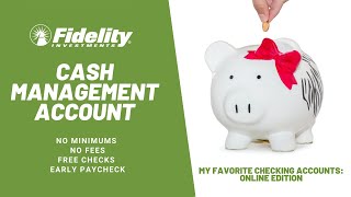 What is a Cash Management and How to Open one in Fidelity [upl. by Eednam7]