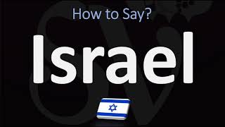 How to Pronounce Israel CORRECTLY [upl. by Alusru]