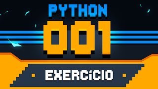 Exercício Python 001  Deixando tudo pronto [upl. by Maer709]