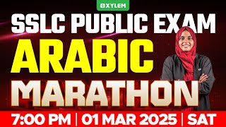 SSLC PUBLIC EXAM ARABIC  MARATHON  Xylem SSLC [upl. by Fanchon835]