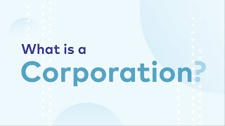 What is a Corporation [upl. by Neras]