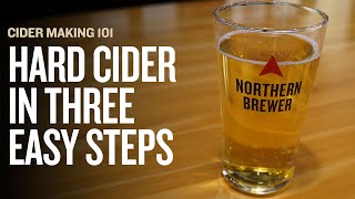 How to Make Hard Cider in Three Easy Steps [upl. by Ahsenik]