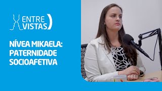 Paternidade Socioafetiva  EntreVistas [upl. by Keary640]