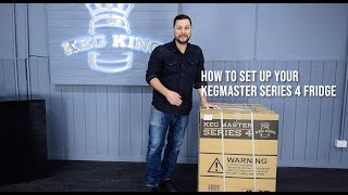 How To Set Up Keg King KEGMASTER SERIES 4 Kegerators [upl. by Harihat455]