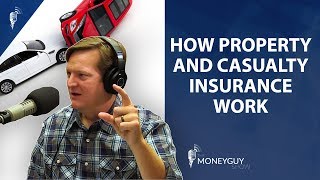 Property and Casualty Insurance Explained [upl. by Ardnekal]