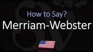 How to Pronounce Merriam Webster CORRECTLY [upl. by Ahsiniuq]