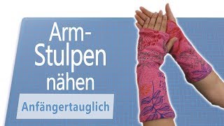 Warme Armstulpen selber nähen für Anfänger [upl. by Andromada]