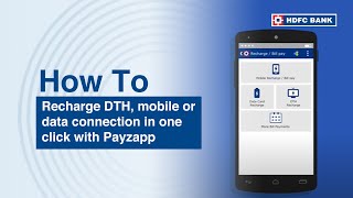 Recharge DTH mobile or data connection in one click with Payzapp  HDFC Bank [upl. by Maritsa]