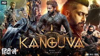 Kanguva 2025 Full South Indian Hindi Dubbed Movie 4K HD  Suriya  Bobby Deol  Disha Patani  DSP [upl. by Suoivatram]