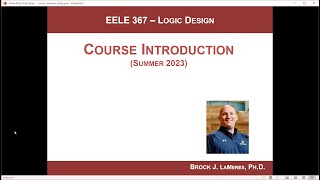 EELE 367  Logic Design  Course Overview Sum23 [upl. by Whiteley]