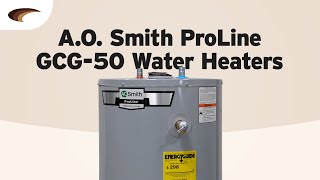 AO Smith ProLine GCG50 Water Heater [upl. by Ruy443]