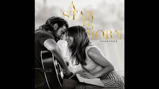 Shallow  A Star Is Born OST [upl. by Alleras203]