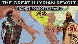 The Great Illyrian Revolt  Romes Forgotten War DOCUMENTARY [upl. by Regnij111]