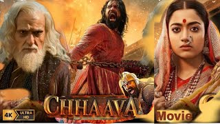 Chhava Full movie HD Hindi  dubbed  Vicky Kaushal  Rashmika Mandanna  Akshaye Khanna [upl. by Atteval192]