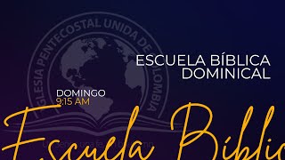 🔴Escuela Bíblica Dominical 160225 IPUC en VIVO  Predicas IPUC [upl. by Einahpets153]