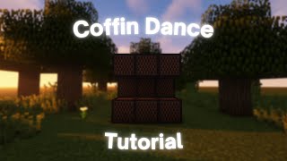 How to play Coffin Dance on Noteblocks [upl. by Keiryt]